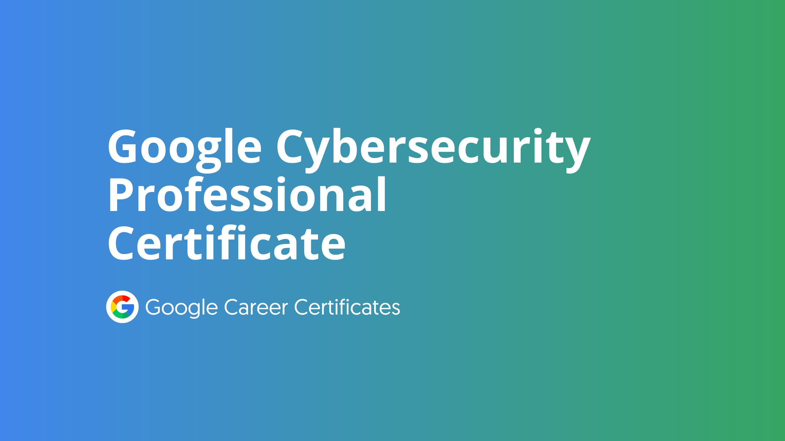 Google Cybersecurity Professional Banner